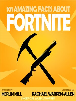 cover image of 101 Amazing Facts about Fortnite